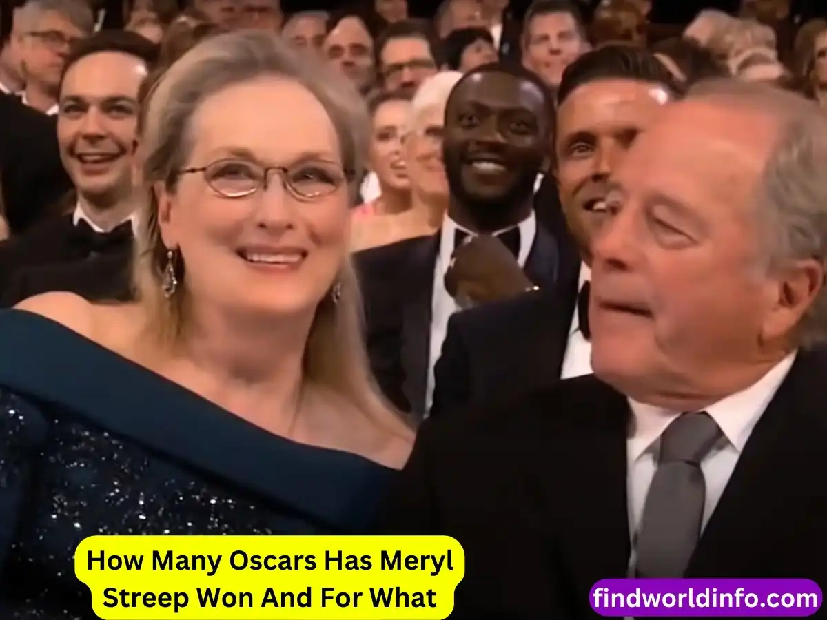 How Many Oscars Has Meryl Streep Won And For What Movies