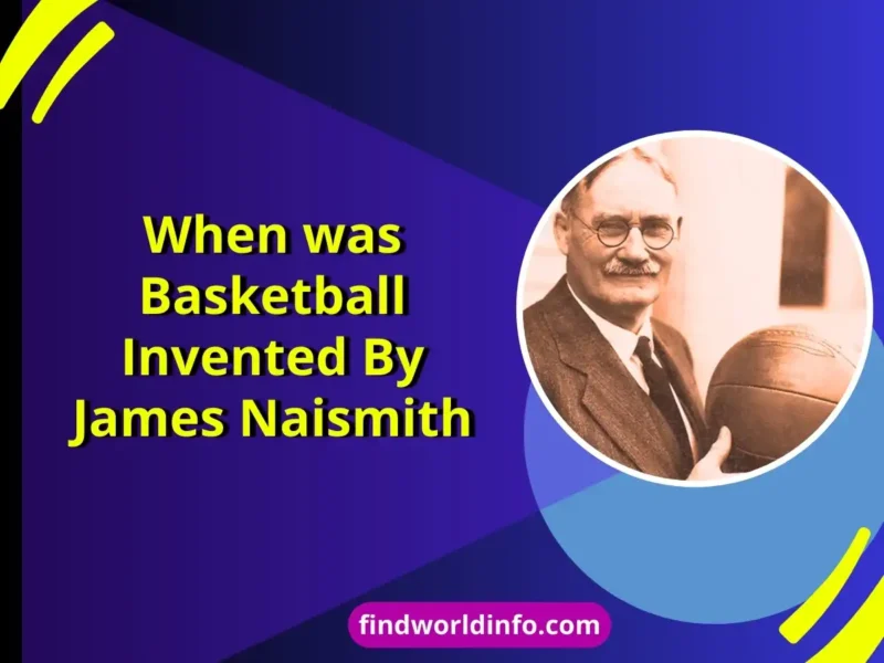 When Was Basketball Invented By James Naismith